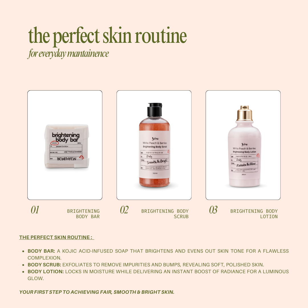Perfect Skin Body Routine